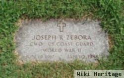 Joseph R Zebora