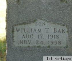 William T "bill" Bak