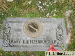 Mary E Heizenroether