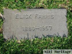 Elick F Farris