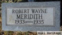Robert Wayne Meridith