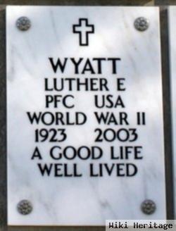 Luther E Wyatt