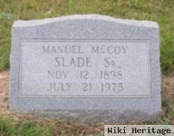 Manuel Mccoy Slade, Sr