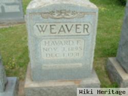 Havard F Weaver