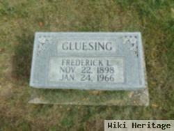 Frederick L. Gluesing