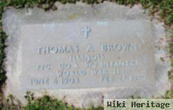 Thomas A Brown