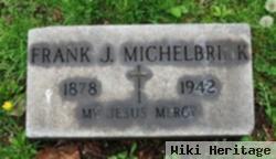 Frank J Michelbrink