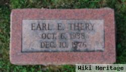 Earl E Thery