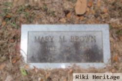 Mary M Brown