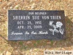 Sherrin Sue Von Thien