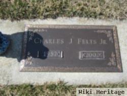 Charles J Felts, Jr