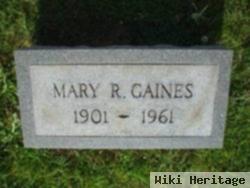 Mary R Gaines