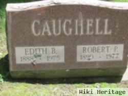 Robert P. Caughell