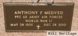 Anthony F Medved