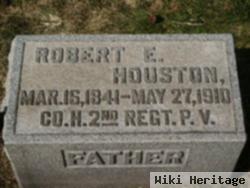 Robert E Houston