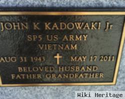 John K. Kadowaki, Jr