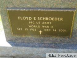 Floyd E Schroeder