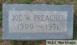 Joseph Walter "joe" Preacher