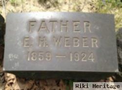 Enrst Heinrich "henry" Weber