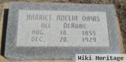 Harriet Adelia Derome Davis