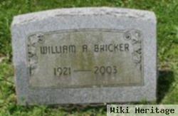 William A Bricker