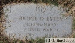 Bruce D. Estes