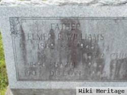 Elmer E Williams