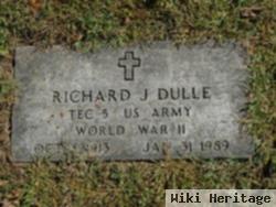 Richard J Dulle