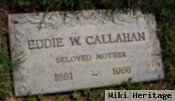 Eddie W Callahan