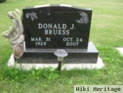 Donald J Bruess