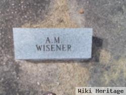 Anderson M Wisener