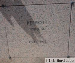 Ethel M Perrott