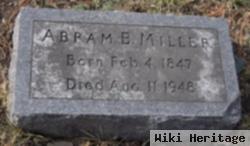 Abram B Miller