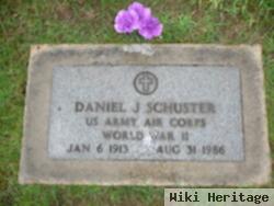 Daniel J. Schuster