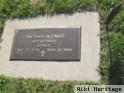 Michael A. Fales