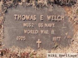 Thomas E. Welch
