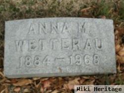 Anna M Wetterau