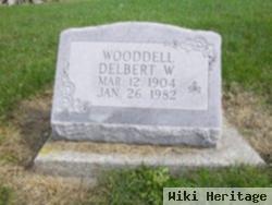 Delbert W. Wooddell