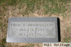 Fred X. Brownstein