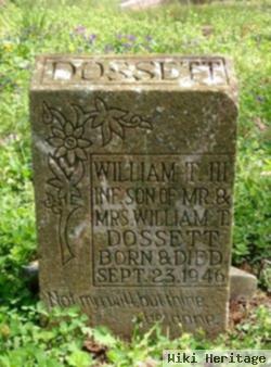 William T. Dossett, Iii