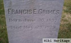 Francis E Grines