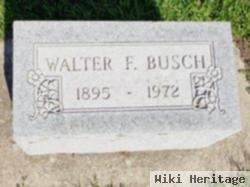 Walter F Busch