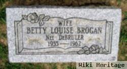 Betty Louise Debruler Brogan