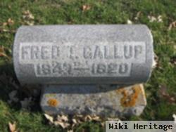 Fred T Gallup