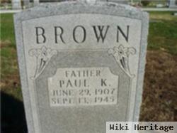 Paul K. Brown