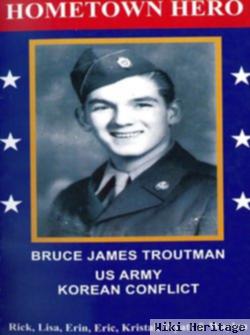 Bruce James Troutman