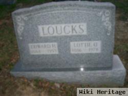 Edward H Loucks