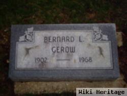 Bernard Leland Gerow