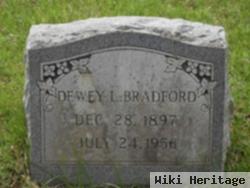 Dewey L Bradford