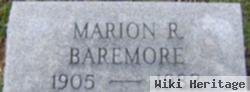 Marion R Baremore